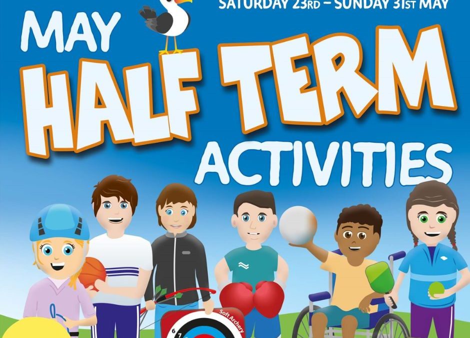 May Half Term Holidays