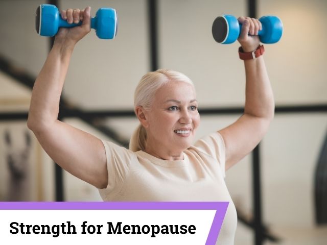 Strength for Menopause