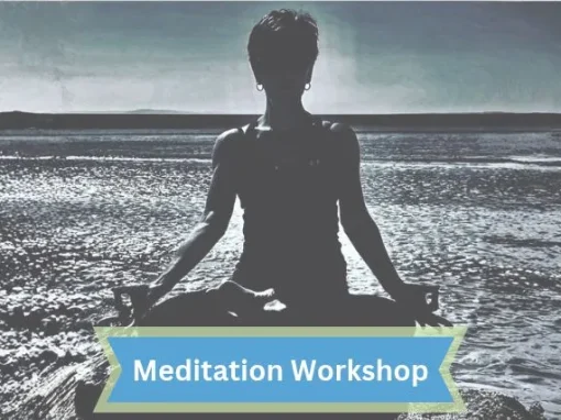 Meditation Workshop Meditation Workshop